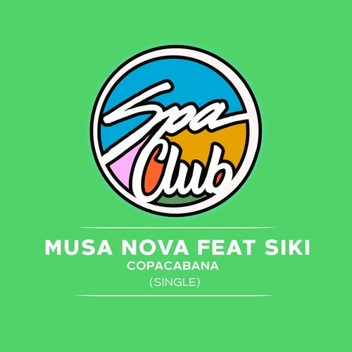 Siki, Musa Nova - Copacabana [SPC057]